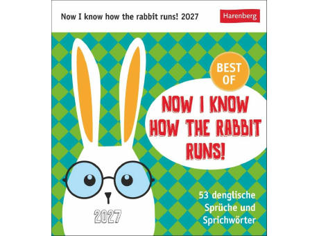 Now I know how the rabbit runs Postkartenkalender