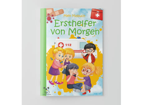 Mein Malbuch Ersthelfer von Morgen