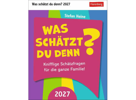 Was schätzt du denn? Tagesabreißkalender