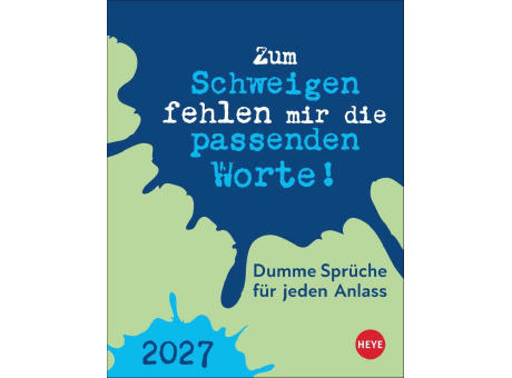 Dumme Sprüche für jeden Anlass TAK